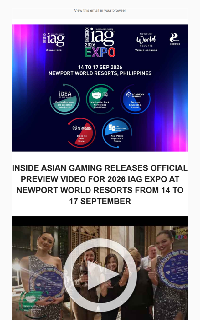 Inside Asian Gaming releases official preview video for 2026 IAG EXPO at Newport World Resorts from 14 to 17 September